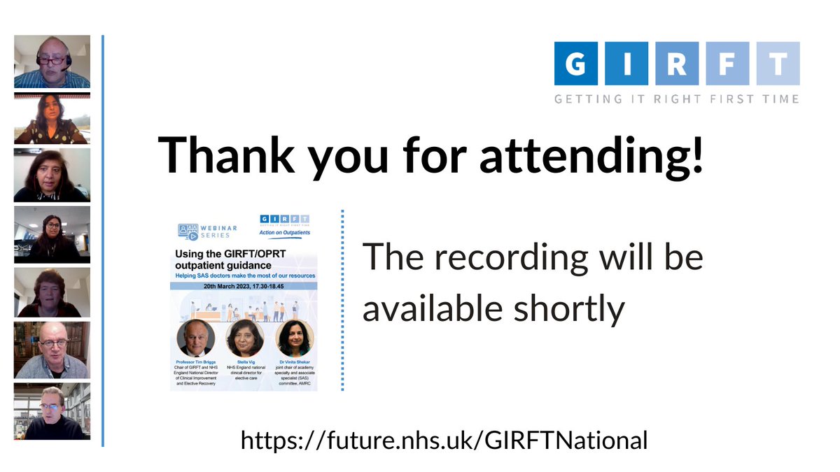 NHSGIRFT's tweet photo. We'd like to thank all the attendees for logging on to the #GIRFT/#OPRT outpatient webinar yesterday (20/03).
We're very grateful to all the #SASdoctors who asked questions and provided useful feedback - your opinions are highly appreciated. The recording will be available ๐ https://t.co/KpM8XNqMGP