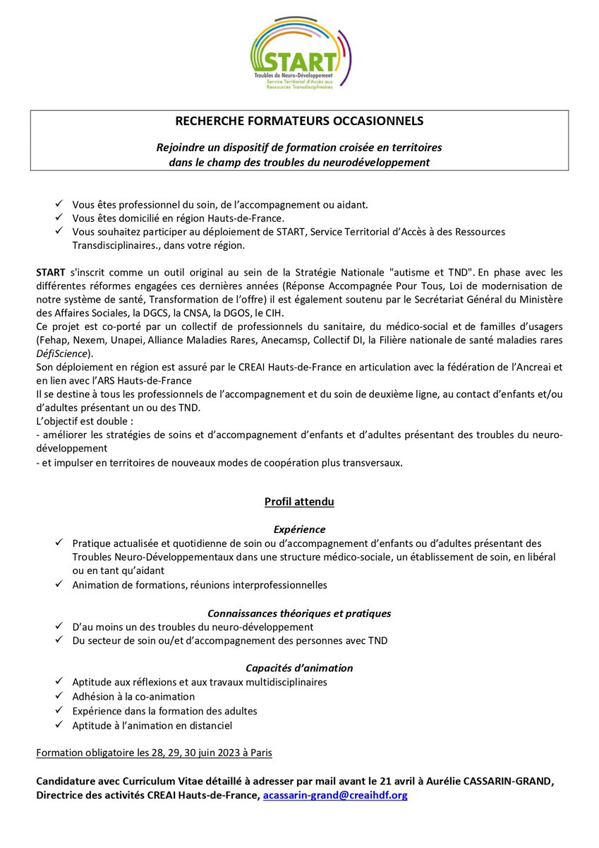 📢 [Recrutement] 

Le Projet START recherche des formateurs occasionnels dans le champ des Troubles du neurodéveloppement en Hauts-de-France. 
👉Transmettez votre candidature avant le 21 avril ! 

#formation #TND #handicap #START #recrutement