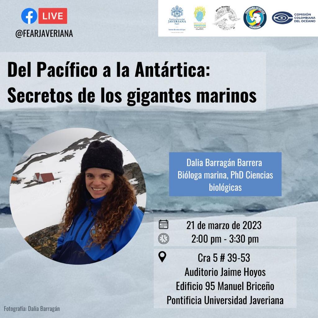 PUJSostenible's tweet photo. Acompáñanos en la charla "Del Pacífico a la Antártica: Secretos de los gigantes marinos" con Natalia Jaramillo Machuca y Dalia Barragán Barrera PhD.  En la @UniversidadJaveriana el 21 de marzo a las 2:00 p.m. 🐬🐠

¡Regístrate ya en nuestro link https://t.co/xqtQVTQHBJ https://t.co/up7eLS0xtG