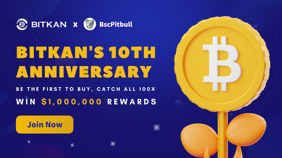 🔥 #BitKanTurns10 x <a href="/BscPitbull/">Pitbull Token</a> Giveaway

⏰ Event Ends: 30.04.2023
🎁 3 Lucky Winners Win $50 USDT Each
💛 Follow <a href="/BitKanOfficial/">BitKan</a> &amp; <a href="/BscPitbull/">Pitbull Token</a>
🔁 Retweet #BitKanTurns10, tag 2 friends &amp; comment your #BitKan ID

⬇️ Join BitKan's 10th Anniversary Party!
t.bitkan.com/t/zX