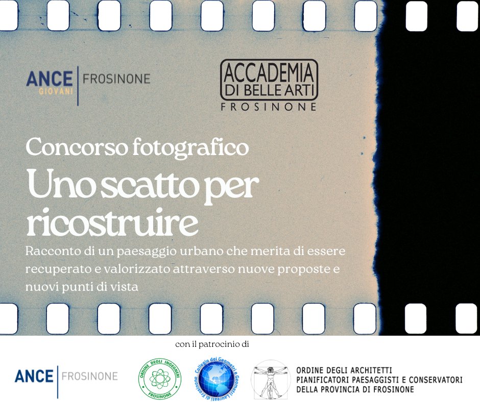 📸 UNO #SCATTO PER #RICOSTRUIRE 📸
Al via alla prima edizione del concorso fotografico promosso dai nostri Giovani Imprenditori in collaborazione con e con il Patrocino degli Ordini professionali: Architetti, Geometri ed Ingegneri di Frosinone. #raccontare tramite #fotografie