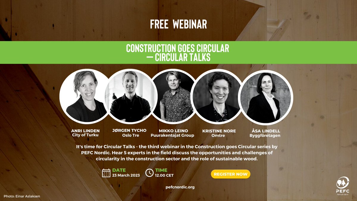 pefcSwe's tweet photo. Ni missar väl inte vårt tredje webbinarium i serien Construction goes circular with sustainable wood? Fem experter från näringslivet diskuterar cirularitet och hållbart trä inom byggsektorn. Nu på torsdag kl 12! Anmäl er här: https://t.co/7vZAwKYjTg https://t.co/HKFp3wnYLz