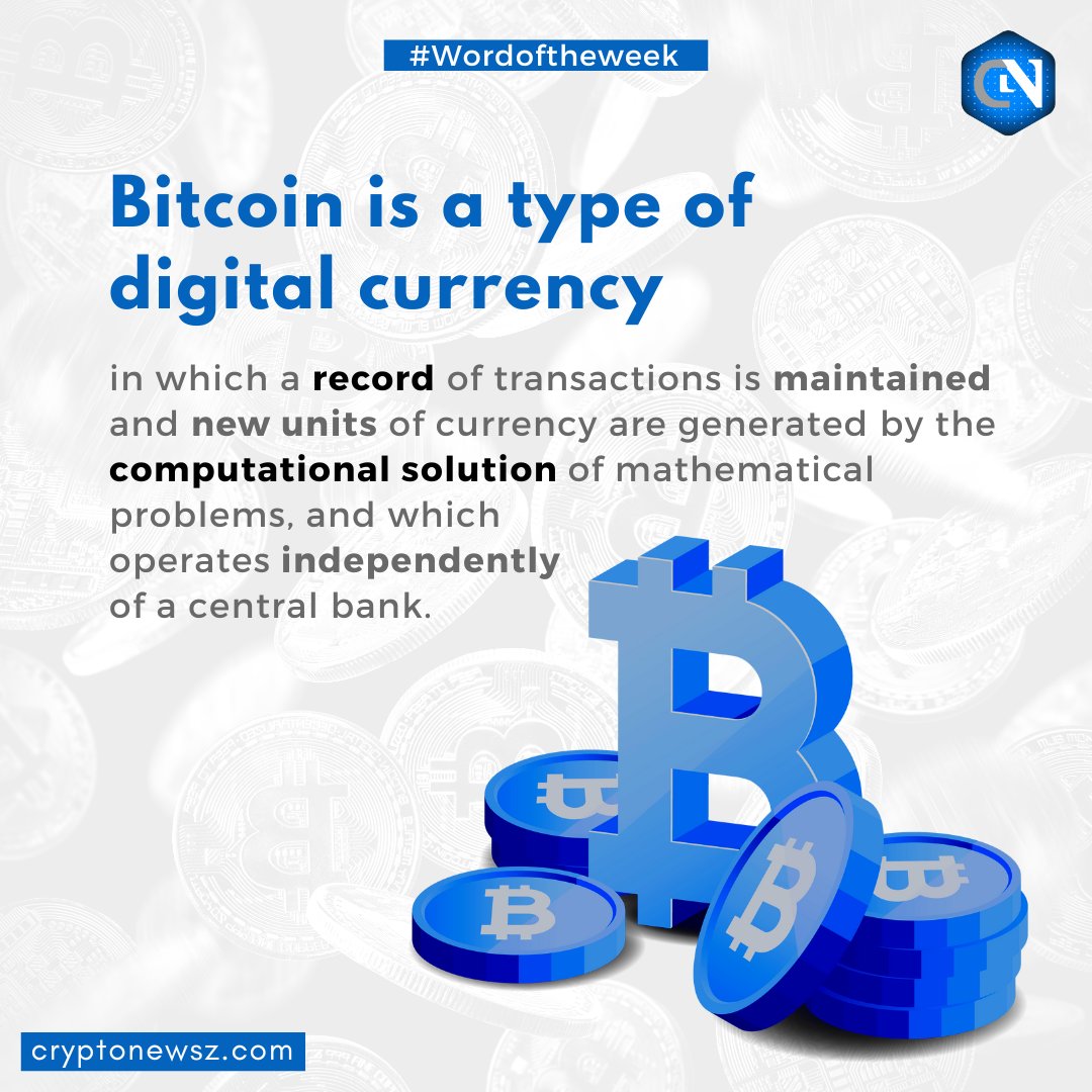 cryptonewsz_'s tweet image. Here’s your #Wordfortheweek - #Bitcoin

#cnz #cnznews #cryptocurrencies #cryptotrading #binance #cryptonews #bitcoincash #investor #cnz #cnzdaily #alotmorethancryptonews