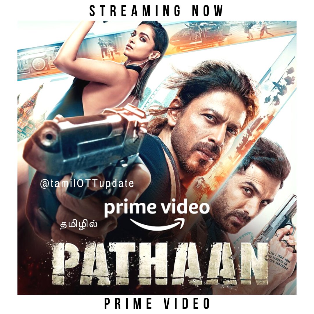 Pathaan

Streaming Now @PrimeVideoIN 

When you FOLLOW @TamilOTTupdate  👈
You can find all Tamil OTT movies, Web series info in one place

#SRK𓃵 
#ShahRukhKhan 
#Pathaan 
#Pathaanonprime 
#tamilcinema
#tamilottupdate
#TamilNadu
#Tamil
#tamillanguage
#tamilactress
#indianott