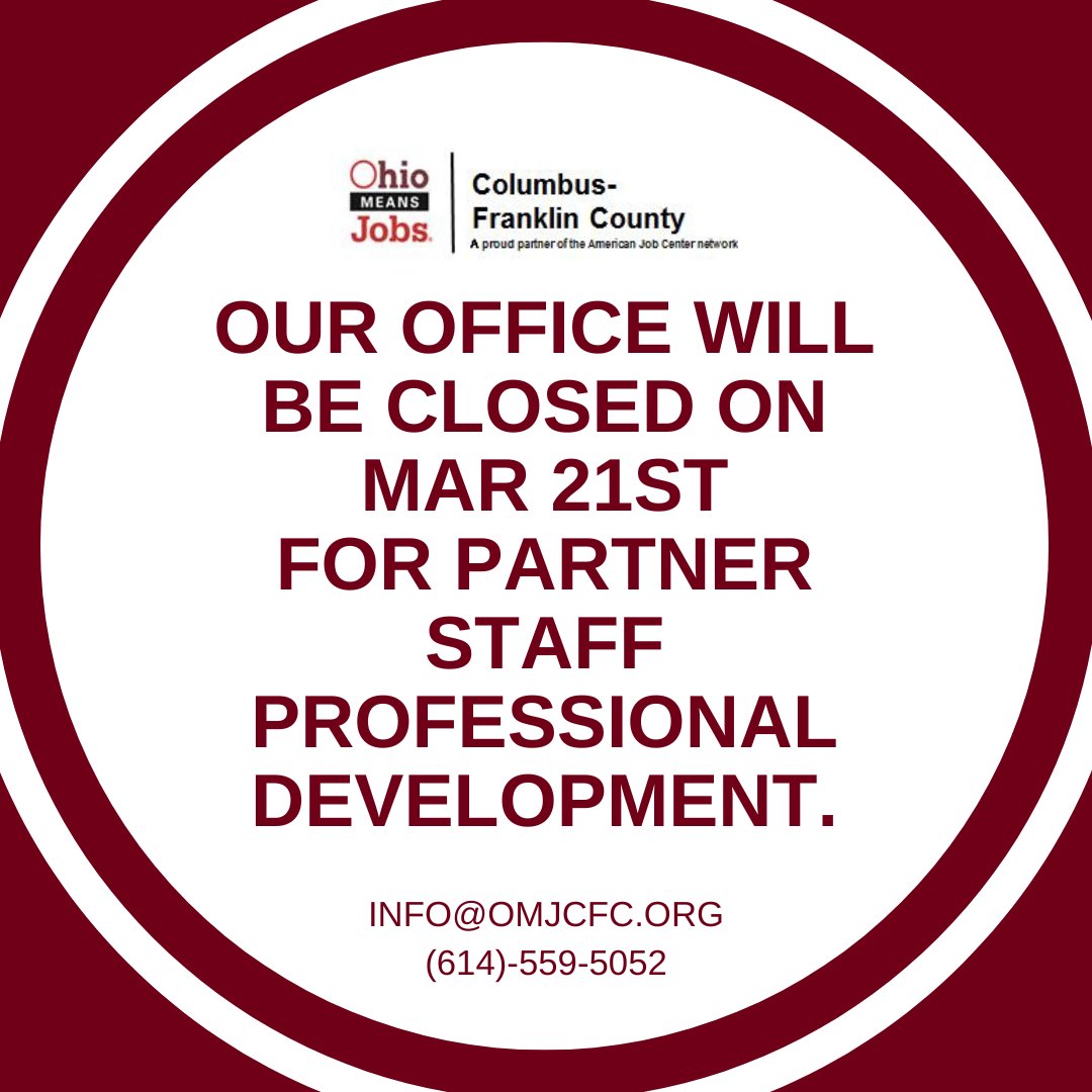 💥 Reminder! 💥 

The OhioMeansJobs Columbus-Franklin County Job Center will be closed today for partner staff professional development. We will return to normal operational hours tomorrow @ 8:00AM.