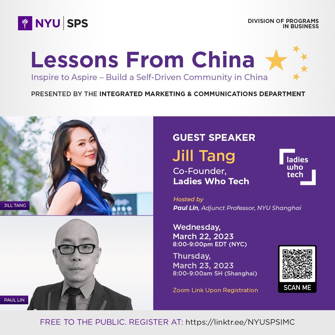 Join me Wed evening at 8pm EST in #NYC (8am in #Shanghai) as I host the next installment in our “Lessons from #China” series for <a href="/nyuniversity/">New York University</a>. Our special guest is Jill Tang, Co-founder of Ladies Who Tech. Free to attend online so please RSVP.