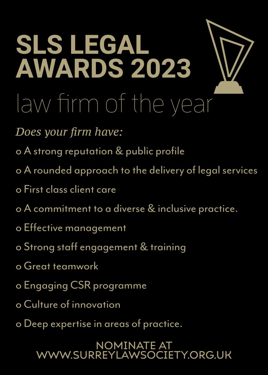 Is your firm ahead of the rest? Does this sound like your company. Then it's time to nominate to be Surrey's Law Firm of the Year at the #slslegalawards. Nominating is so simple, just download the nomination form at surreylawsociety.org.uk/training_event…  &amp; make your submission by 27 April