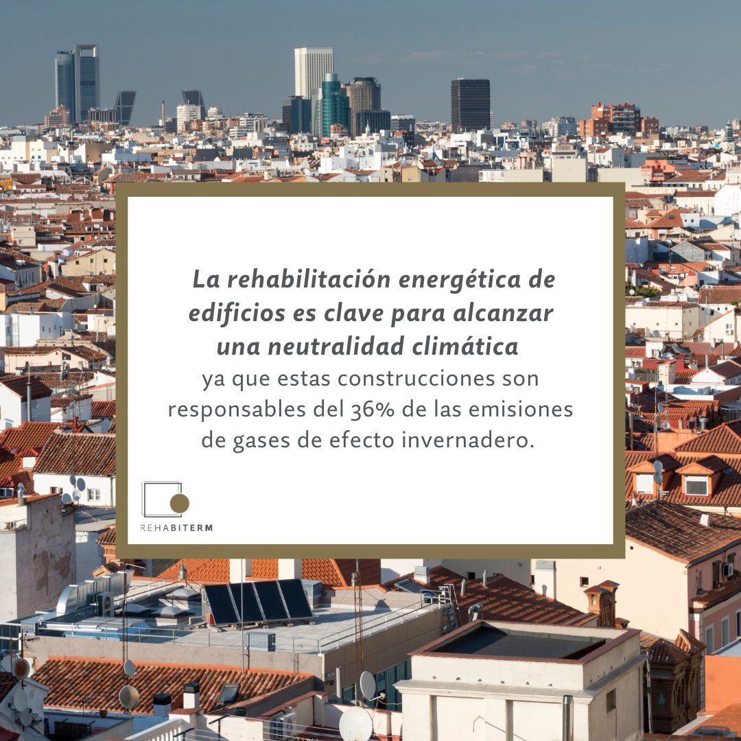 🏢Todos podemos aportar nuestro granito de arena para que nuestro parque inmobiliario consiga ser climáticamente neutro en 2050. Simplemente tenemos que rehabilitar nuestros edificios. ¡Hazlo con #Rehabiterm y los fondos europeos Next Generation! ♻