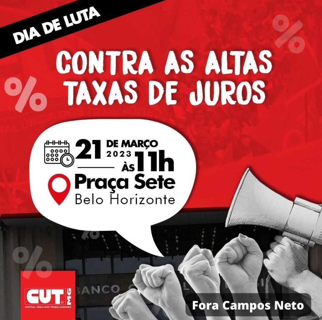 Hoje é dia ir às ruas por #JurosBaixosJa #ForaCamposNeto