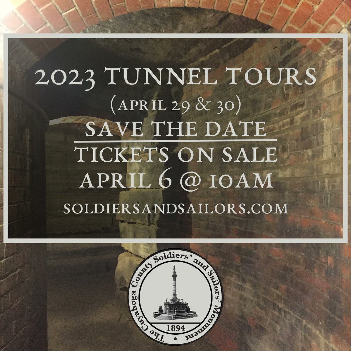 SAVE THE DATE!!! 2023 Tunnel Tours are right around the corner, April 29 &amp; 30. Tickets will be on sale Thursday April 6, 2023 at 10:00am at buff.ly/3Z0pWNl. (SoldiersandSailors. com)
