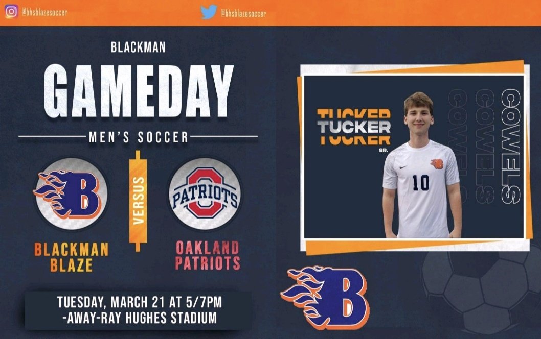 BLACKMAN MENS SOCCER (@bhsblazesoccer) on Twitter photo Come support the Blaze Men tonight in an important district match vs. Oakland.
JV @ 5 | Varsity @ 7
@ Oakland
<a href="/BHS_Dante/">BHS_DANTE</a>
<a href="/StudentSecBHS/">BHS Student Section</a>
<a href="/Blackmansports/">Blackman Athletics</a>
<a href="/cecil_joyce/">Cecil Joyce</a> Come support the Blaze Men tonight in an important district match vs. Oakland.
JV @ 5 | Varsity @ 7
@ Oakland
<a href="/BHS_Dante/">BHS_DANTE</a>
<a href="/StudentSecBHS/">BHS Student Section</a>
<a href="/Blackmansports/">Blackman Athletics</a>
<a href="/cecil_joyce/">Cecil Joyce</a>