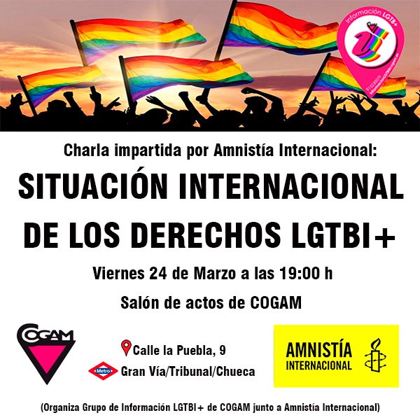 InfoCOGAM's tweet image. 🏳️‍🌈🏳️‍⚧️ Situación Internacional de los Derechos LGTBI+ 🏳️‍⚧️🏳️‍🌈

🗓️ Viernes 24 de Marzo 19:00 h
📍Salón de Actos de COGAM. Calle Puebla, 9 &amp;lt;M&amp;gt; Gran Vía/Tribunal/Chueca

¡Os esperamos a todes!

#DerechosLGTBI #LGTBI #AmnistíaInternacional  #COGAM