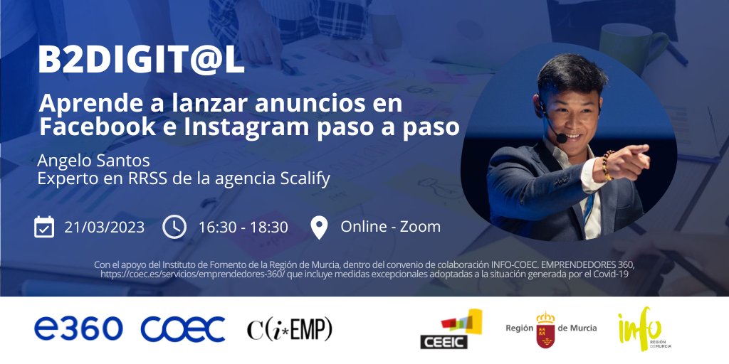 CEEICT's tweet photo. Seguimos con los workshops del programa #B2Digital, hoy contaremos con Angelo Santos de @Scalifyagency que nos enseñara como lanzar anuncios en @facebook e @instagram paso a paso
@COEC_es @infoRMurcia #empredimiento https://t.co/s48eL2SPxr
