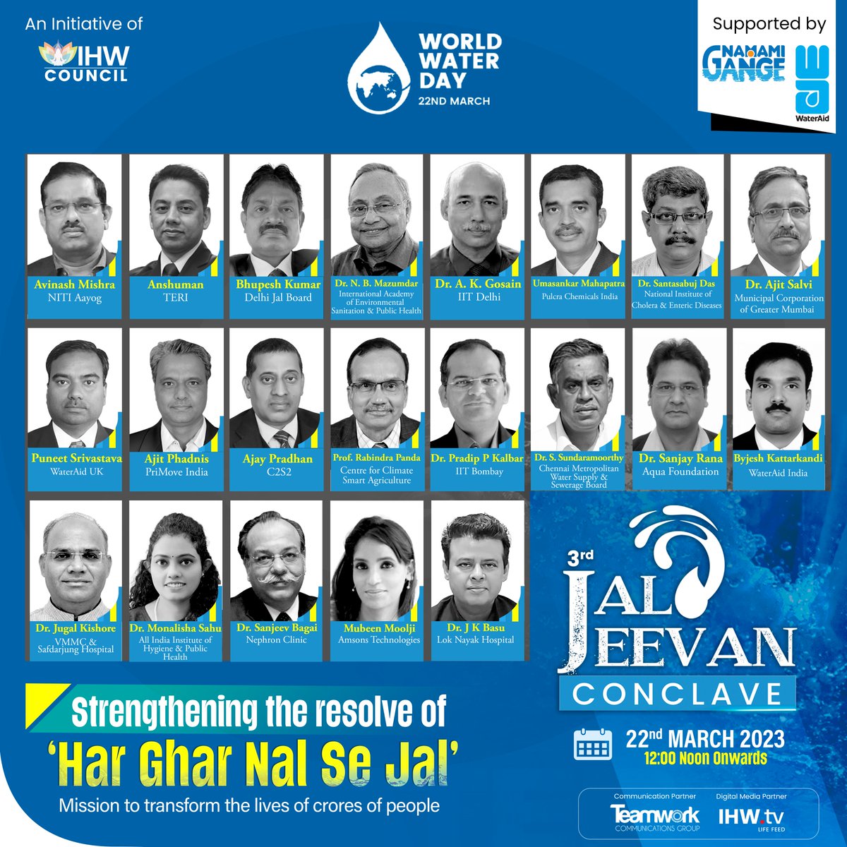 IHWCouncil's tweet photo. Meet the expert panel coming together on #WorldWaterDay for #JalJeevanConclave to strengthen India's 'Har Ghar Nal se Jal' mission!

Watch LIVE on 22nd Mar, 12 PM onwards 👉https://t.co/m4wAs7hkKk

@jaljeevan_ @WaterAidIndia @UmasankarMahap2 @AMishra_NITI @JugalVMMC @BagaiDr https://t.co/uQwY3BIP6X