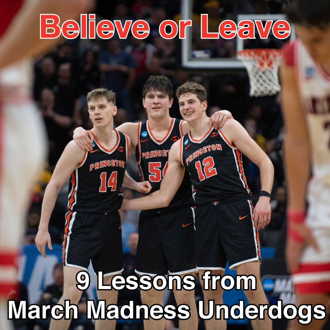 9 Lessons from March Madness Underdogs:

1) They live by the mantra: Believe or Leave 

2) They use their timeouts to calm down, rest, and/or strategize… not to ruminate over mistakes or live in the past.

3) They break the entire game down into mini, 4-minute games. They only
