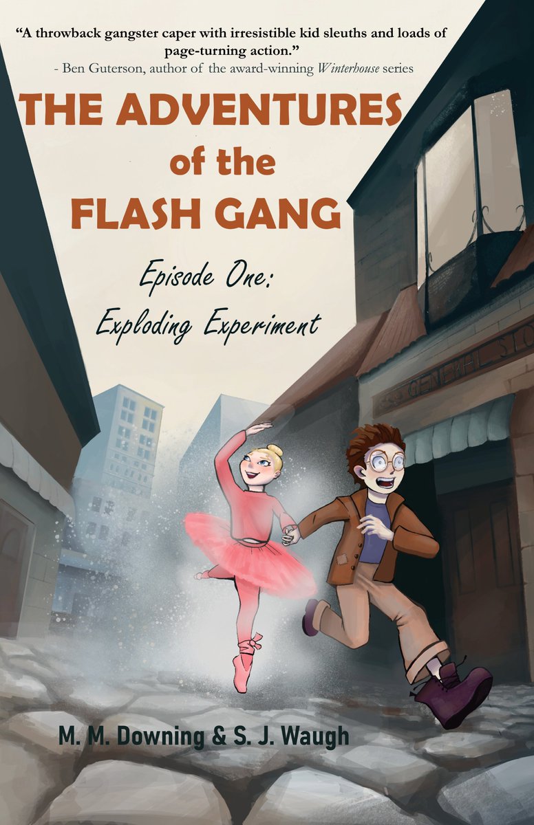 We are thrilled that The Adventures of the Flash Gang, Episode One: Exploding Experiment is now out in the world! Happy #bookbirthday, M.M. Downing & S.J. Waugh! 'A throwback gangster caper with irresistible kid sleuths and loads of page-turning action.” …al-house-publishing.mybigcommerce.com/adventures-of-…