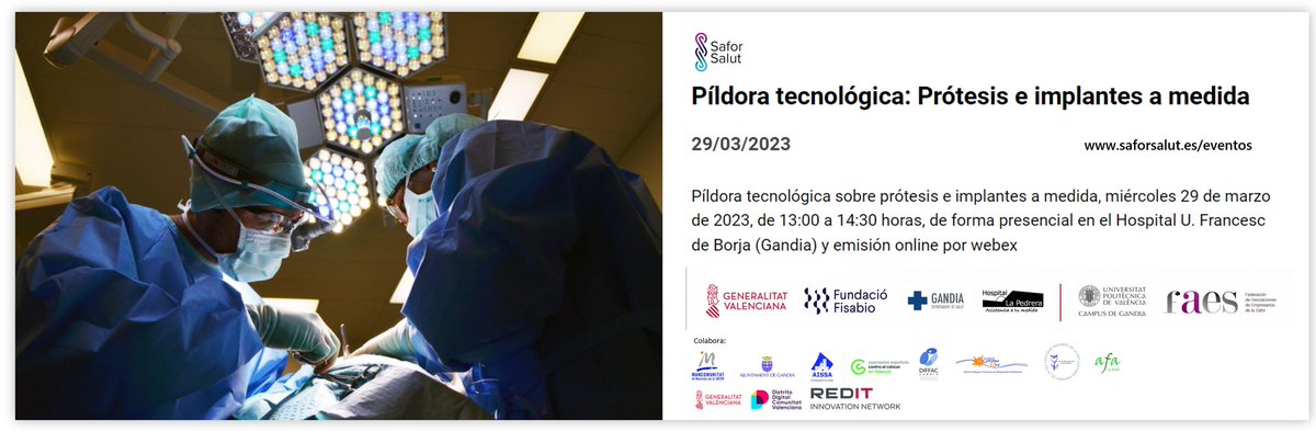 GVAfisabio's tweet photo. 🦿✍️ #PíldoraTecnológica: prótesis e implantes a medida 

👥Organizada dentro del programa de cooperación @SaforSalut 

🗓️29 marzo
🏥Hospital U. Francesc de Borja (@GVAhgandia) 

¡Inscríbete! ➡️https://t.co/eAifq8OpLd https://t.co/UiC0imtYq8