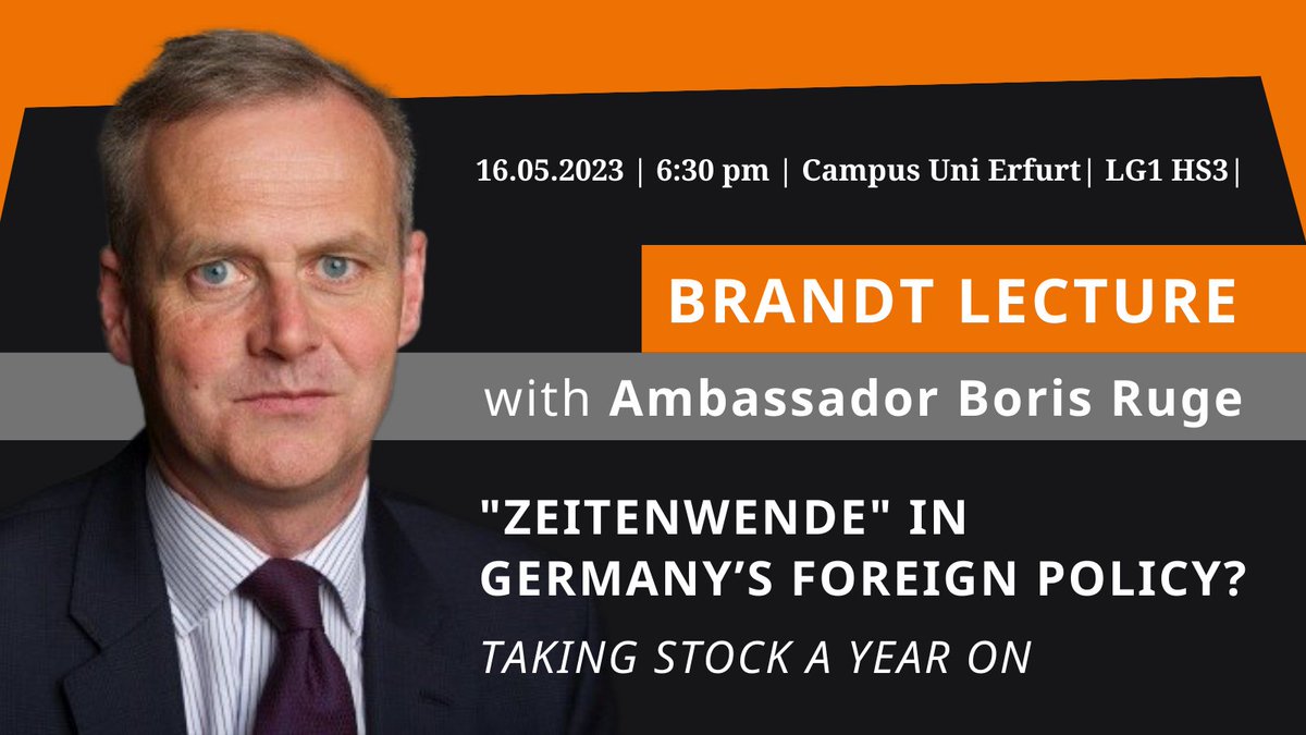 BrandtSchool's tweet photo. How far has #Germany come in the the last 14 months? And what are the criteria by which we should judge its progress?
Join our #BrandtLecture with Vice Chairman of @MunSecConf, Ambassador @RugeBoris on May 16, 2023 at 6:30 pm @unierfurt.
More info: https://t.co/FJHmwtcwzU https://t.co/fhHkTNKJlG