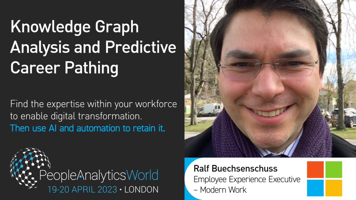 Introducing another fantastic speaker for #PAWorld next month: Ralf Buechsenschuss, Employee Experience Exec at <a href="/Microsoft/">Microsoft</a> who’ll discuss knowledge graph analysis &amp; predictive career pathing. Interested? Book before 1 April &amp; save £100: peopleanalyticsworld.com/2023 #peopleanalytics
