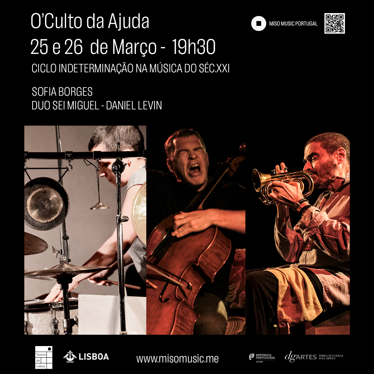 CICLO INDETERMINAÇÃO NA MÚSICA DO SÉC XXI -25 e 26 Março O'Culto da Ajuda - mailchi.mp/misomusic/2023…