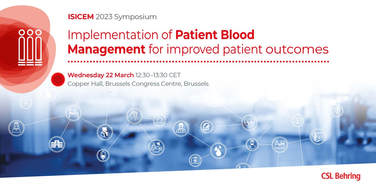 CSLBehring's tweet image. #CSLBehring is proud to sponsor the symposium "Implementation of patient blood management for improved patient outcomes" at #ISICEM2023. We look forward to welcoming you on Wednesday 22 March at 12:30 CET!