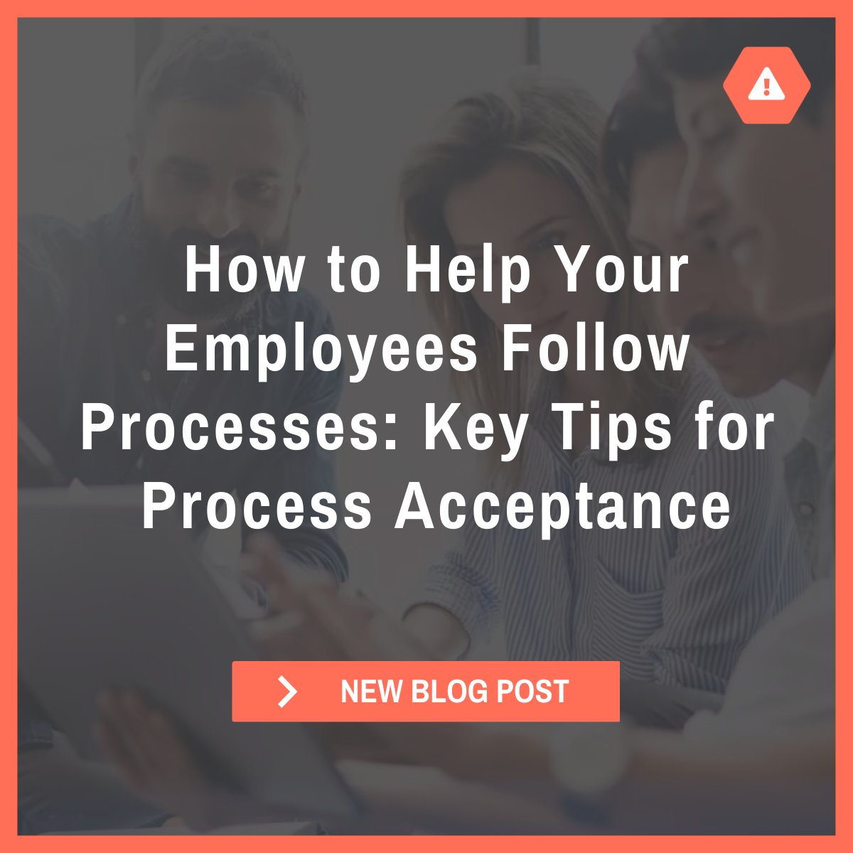 Are you looking to get your employees to follow processes and boost operational productivity❓ In this article, we've collected best practices for fostering process acceptance to help you address the issues and turn things around: ow.ly/yO1S50NmpFN #processcontrols #ics