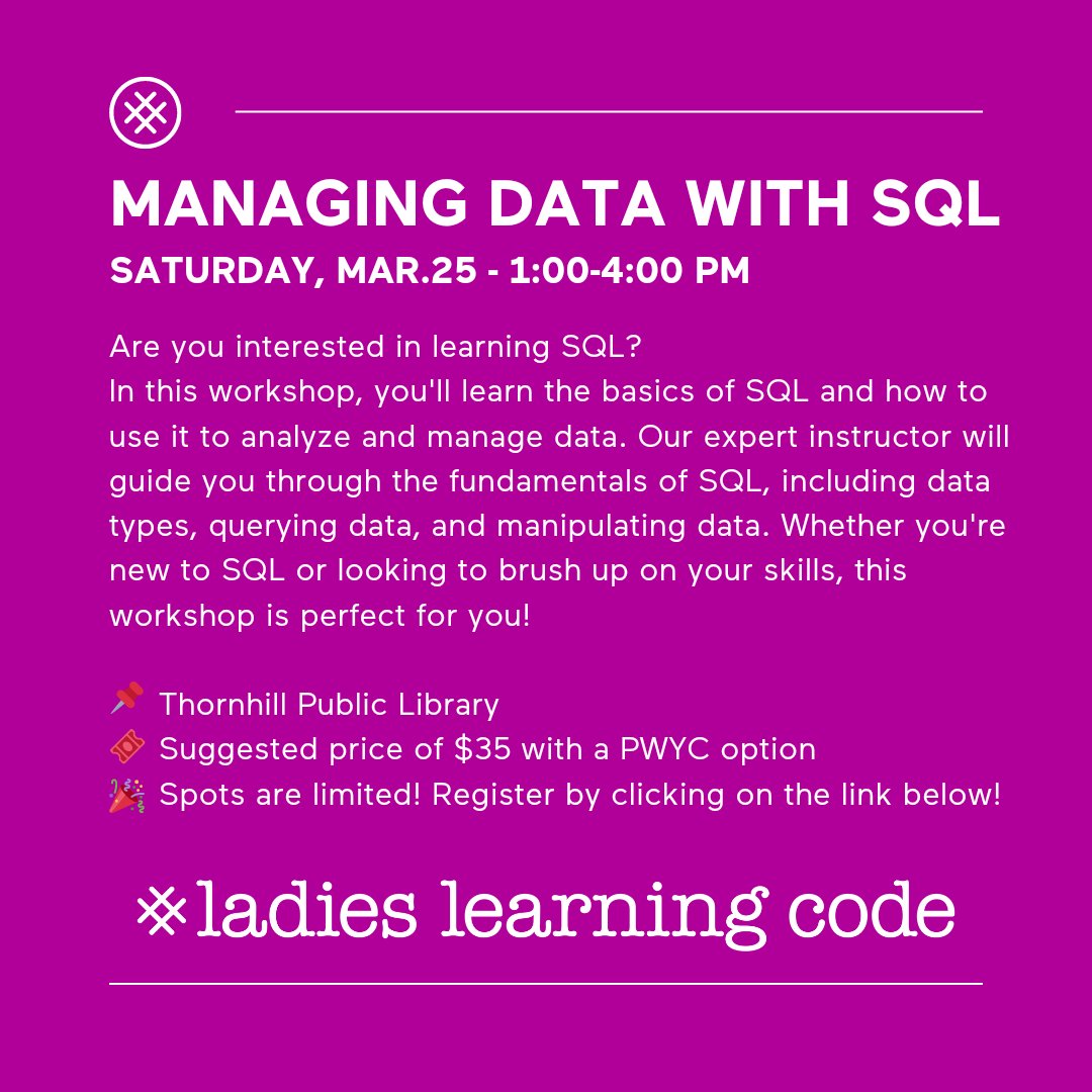 learningcodeYKZ's tweet image. Register now at canadalearningcode.ca/chapter/markham for our "Managing Data with SQL" on Mar 25!
#learnsql #sqlworkshop #thornhillpubliclibrary