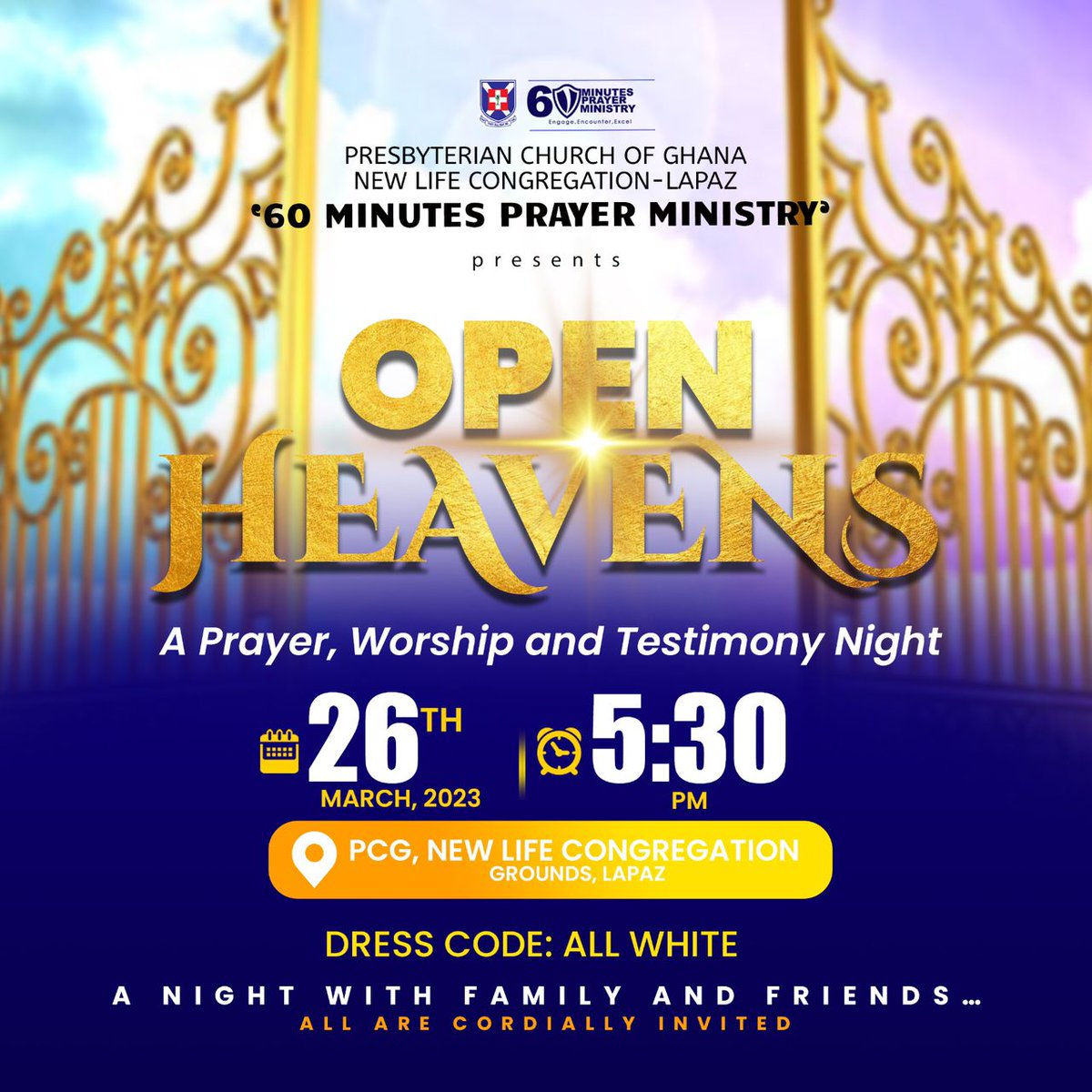 60mins_Ministry's tweet photo. 𝗢𝗣𝗘𝗡   𝗛𝗘𝗔𝗩𝗘𝗡𝗦 
You’re invited to a night of unified 𝗪𝗢𝗥𝗦𝗛𝗜𝗣, 𝗣𝗥𝗔𝗬𝗘𝗥 and 𝗧𝗘𝗦𝗧𝗜𝗠𝗢𝗡𝗬, as we seek God and ask for His will to be done in our lives, as it is in Heaven.
#OpenHeavens 
#60Minutes
#EngageEncounterExcel
#2023MyYearOfSuddenDIVINESupply https://t.co/dc5ykekbXy
