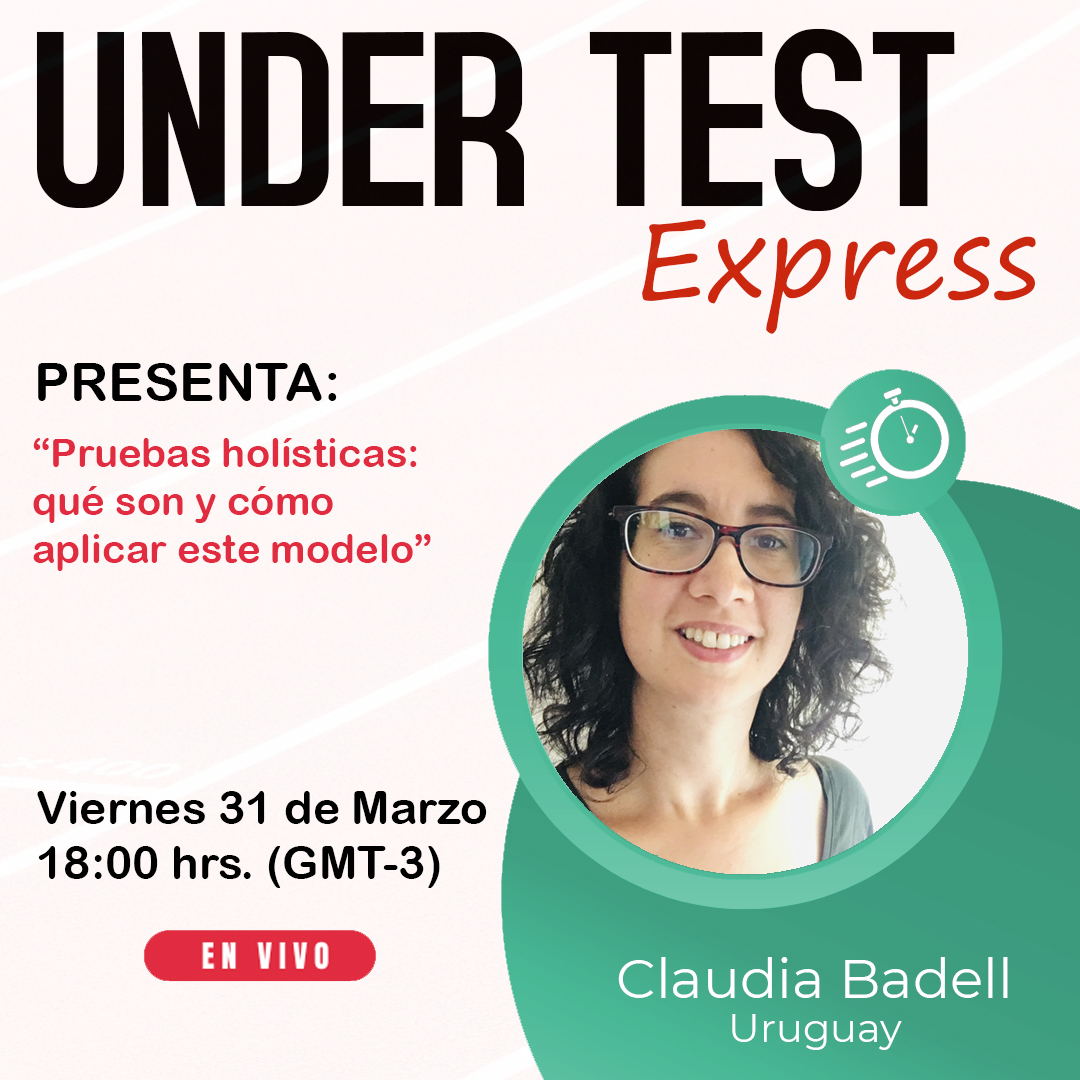 Vuelve UnderTest Express 🎉🎊

La cita mensual en vivo de nuestra comunidad inicia el ciclo de charlas con todo 💪

En esta oportunidad contaremos con la presencia de <a href="/claubs_uy/">Claudia Badell</a> desde Uruguay 🇺🇾

Se registran aquí:
linkedin.com/posts/under-te…