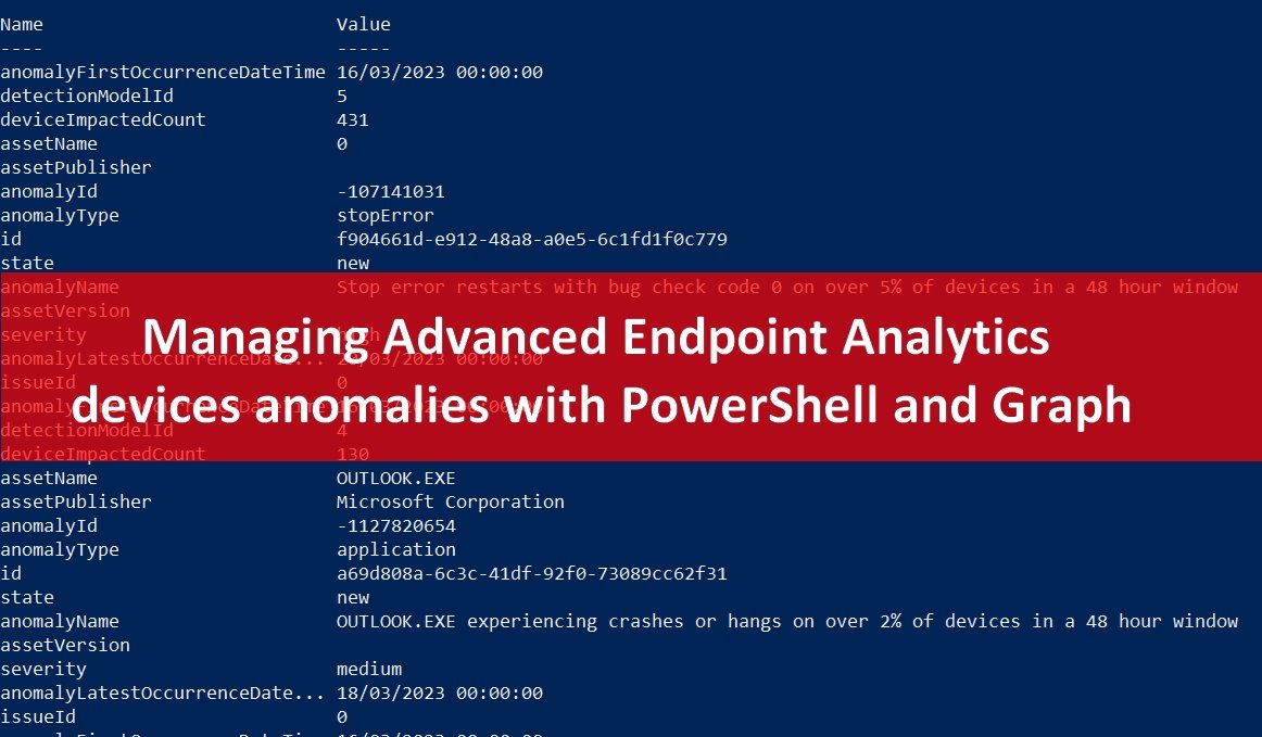 syst_and_deploy's tweet photo. π Managing Advanced Endpoint Analytics devices anomalies with PowerShell and Graph
#MEMPowered #MSIntune #EndpointAnalytics @Hoorge
https://t.co/E3gSM28Pi4 https://t.co/kq4gq9gVS2