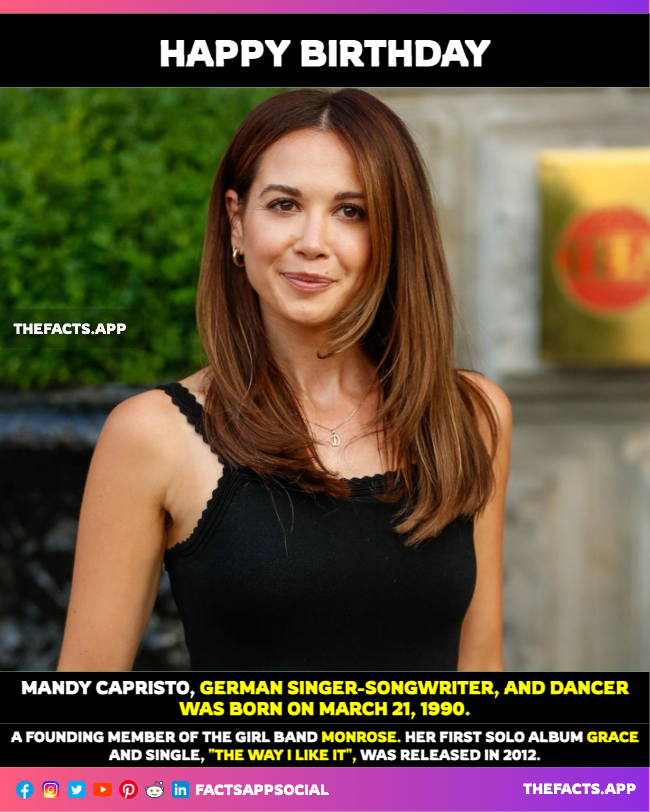 factsappsocial's tweet photo. #OnThisDay #DidYouKnow #MandyCapristo, German singer-songwriter and dancer was born on March 21, 1990. A founding member of the girl band #Monrose. her first solo album #Grace and single, "#TheWayILike It", was released in 2012. #SturmDerLiebe
https://t.co/UuS5NMg1yU https://t.co/enYpKzSB6p