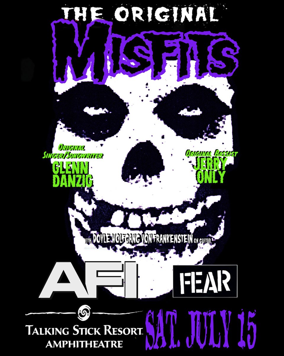 AFI's tweet image. We will be joining the @theMisfits on July 15 in Phoenix at the Talking Stick Resort Amphitheatre. Tickets on sale Friday at 10AM local.
