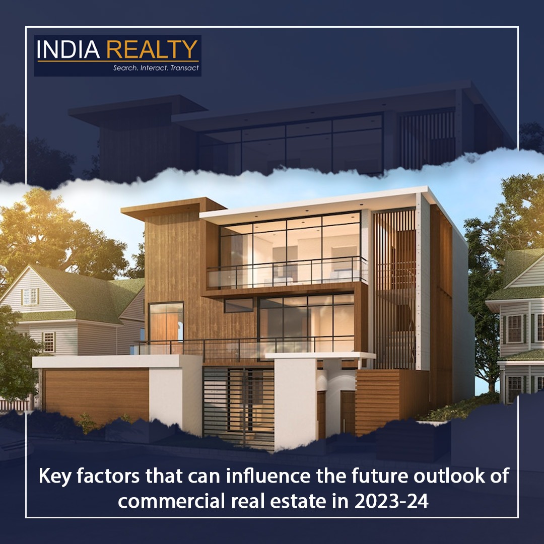 Key factors that can influence the future outlook of commercial real estate in 2023-24:

Read More: linkedin.com/feed/update/ur…

#indiarealty #luxurylifestyle #properties #realtors #realestateinvestment #homes #propertyinvestment #propertyforsale #propertypurchasing #realestate