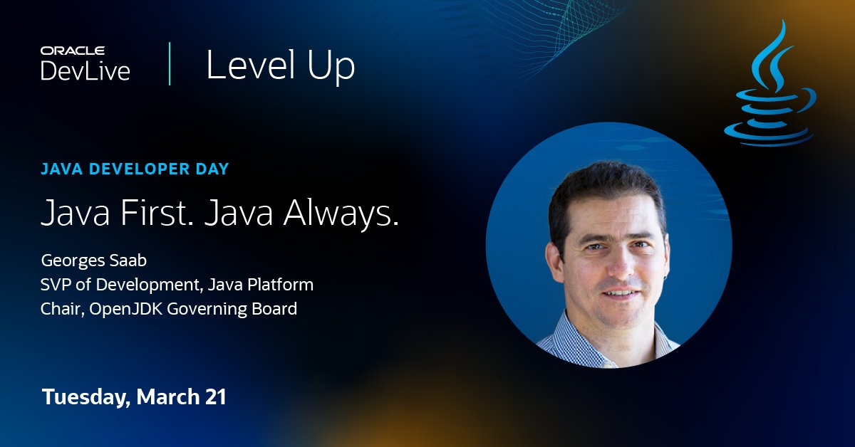java's tweet image. Watch @gsaab give updates on the #Java20 release and Oracle’s ongoing Java technology leadership in today’s Java Developer Day keynote at Level Up! Register for FREE so you don’t miss it. #OracleDevLive social.ora.cl/60163FSUo