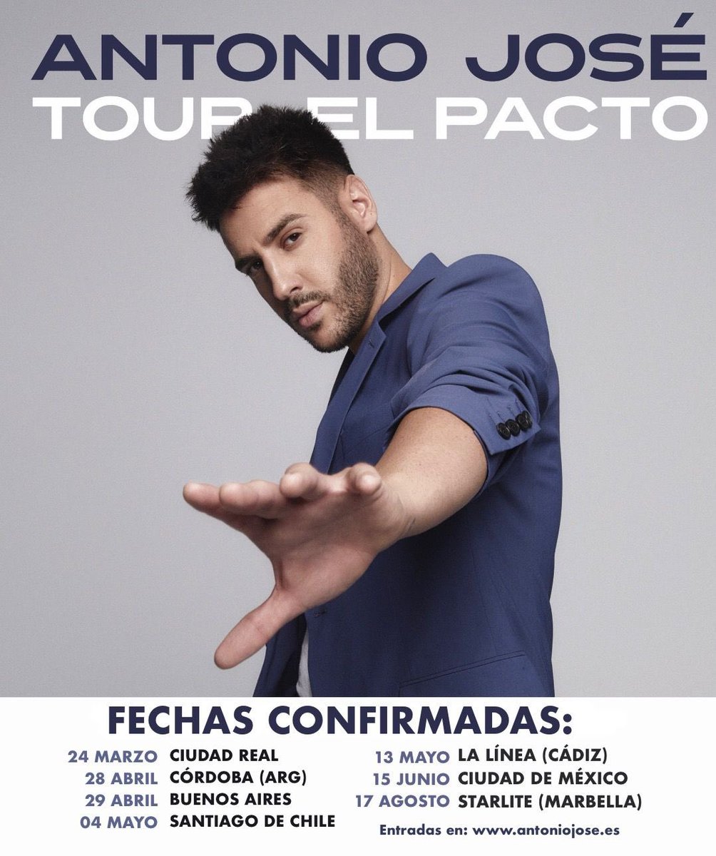 Fechas confirmadas donde #AntonioJosé presentará #TourElPacto 🎶😍
.
¿Dónde nos vemos familia? 
.
Entradas en: antoniojose.es