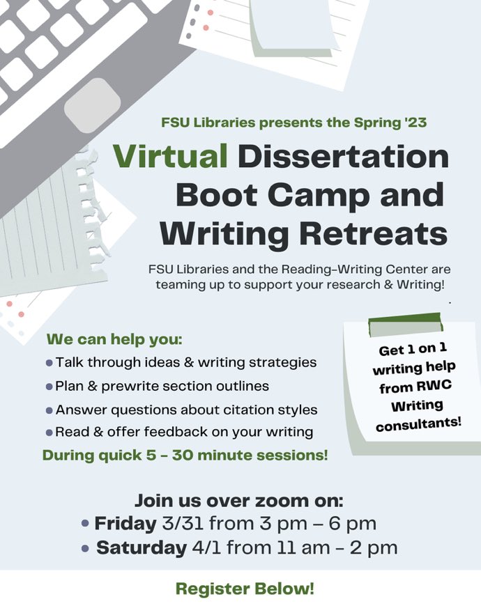 FSURWC's tweet photo. FSU Libraries is excited to invite all FSU masters and doctoral students to the Spring Dissertation and Thesis Boot Camp and Writing Retreat! 🧵 https://t.co/boN8IM5omv