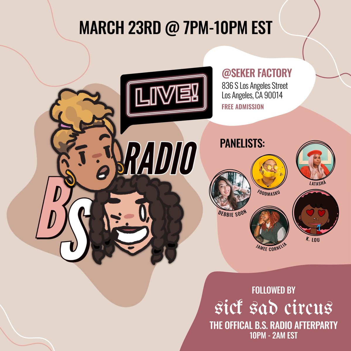🚨<a href="/bsradiopod/">BS Radio</a> live this week in DTLA!🚨
Even if you had other plans, I HIGHLY recommend coming to this event. I would create a thread about why... but 🤷🏽‍♀️

🔥THEE Panelists🔥
<a href="/CallMeLatasha/">LATASHÁ</a> <a href="/LOUNRTRIBE/">K.LOU</a> <a href="/foodmasku/">foodmasku</a> <a href="/JameeCornelia/">jameecornelia</a> <a href="/debsoon/">Debbie Soon</a>

RSVP here: lu.ma/BSSICK