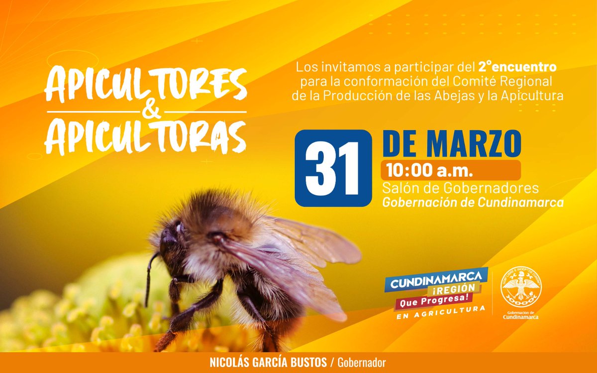 CundiAgro's tweet photo. Apicultores 🐝🐝los invitamos al segundo encuentro de conformación del Comité Regional de la Producción de las Abejas y la Apicultura 🐝🐝Acompáñanos: #Cundinamarca #RegiónQueProgresa https://t.co/FuUi4A3UnO