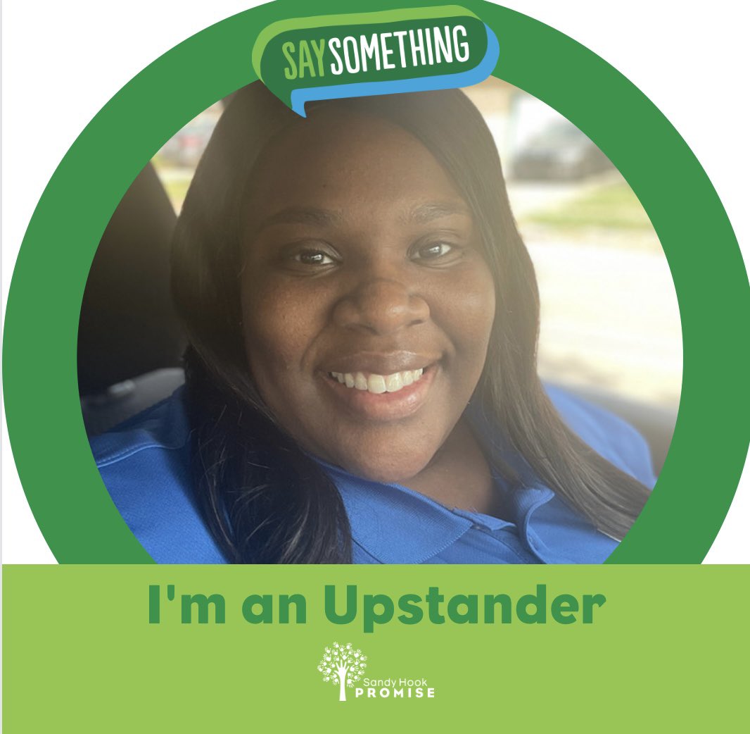 It’s #SaySomethingWeek! I’m proud to be an #upstander! @SELHISD @sandyhook
