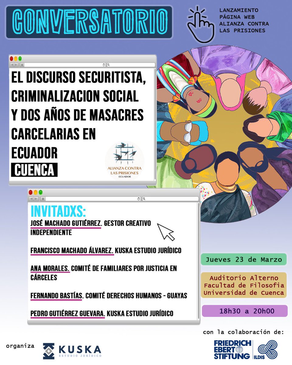 #LanzamientoPaginaWeb

👉🏽Te invitamos a este evento en Cuenca, dónde nos acompañarán especialistas para reflexionar en torno al discurso securitista y las masacres carcelarias.

👉🏽Agradecemos a <a href="/Kuska_Juridico/">Kuska Estudio Jurídico</a> por la organización y @FesILDIS por su colaboración en este evento.