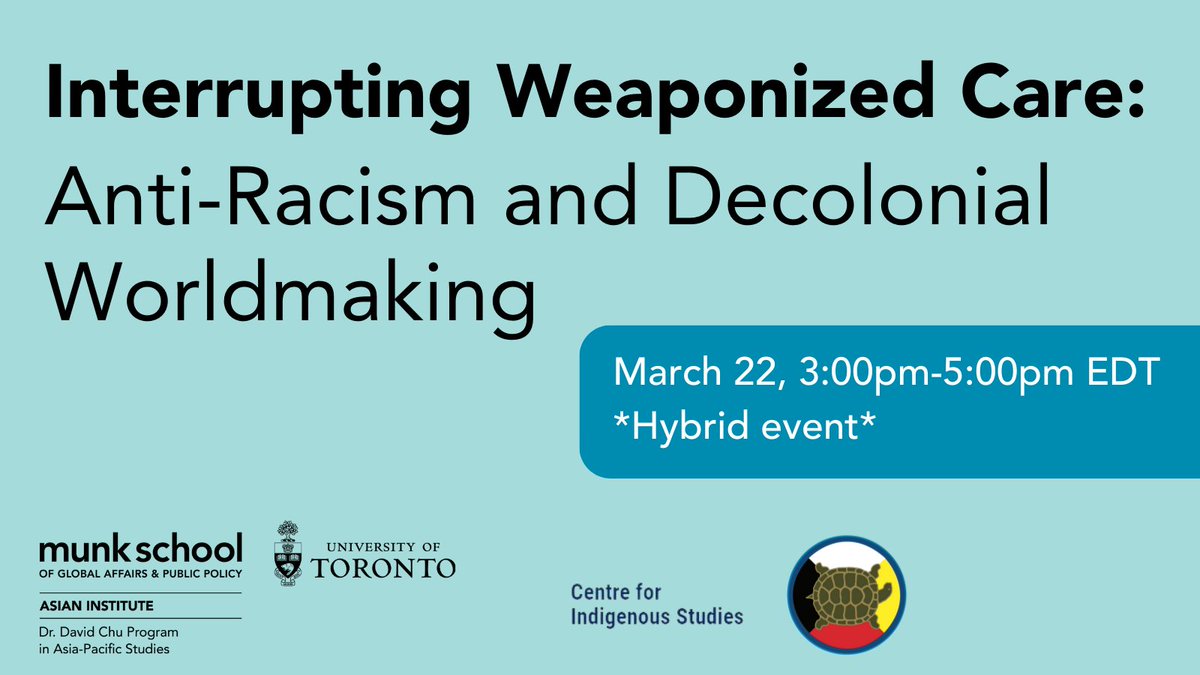 Join @AI_UofT & @IndigenousUofT tomorrow for a panel discussion on 'Interrupting Weaponized Care,' ft. Takashi Fujitani @History_UofT, Grace Hong @UCLACSW, Uahikea Maile @uahikea @UofT_PolSci, Jodi Melamed @MarquetteENGL, & Chandan Reddy @UWGWSS. Register: bit.ly/3ZleYD9