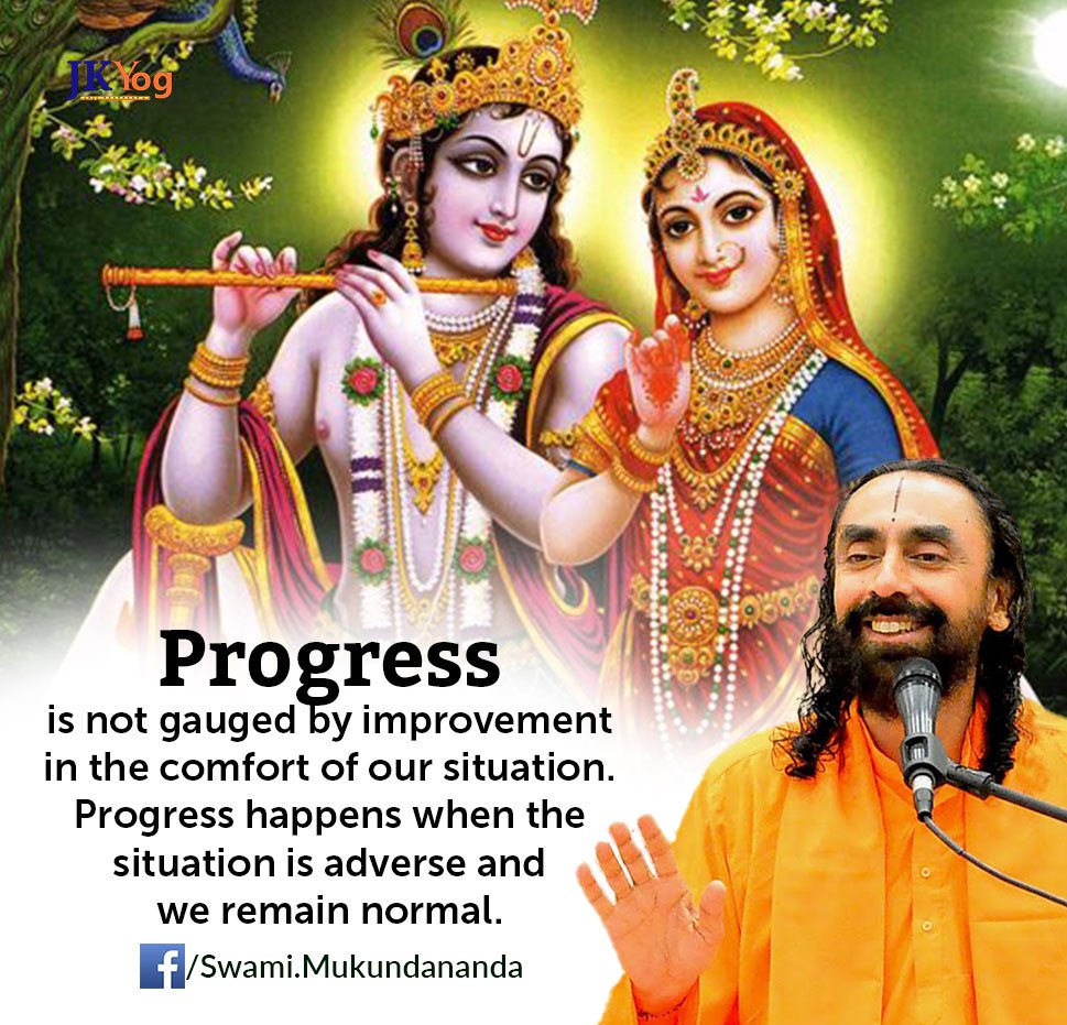 Progress is not gauged by improvement in the comfort of our situation. Progress happens when the situation is adverse and we remain normal. 🌻🐝☀️
- Swami Mukundananda
jkyog.org
.
.
.
#radhakrishna #swamimukundananda #spirituality