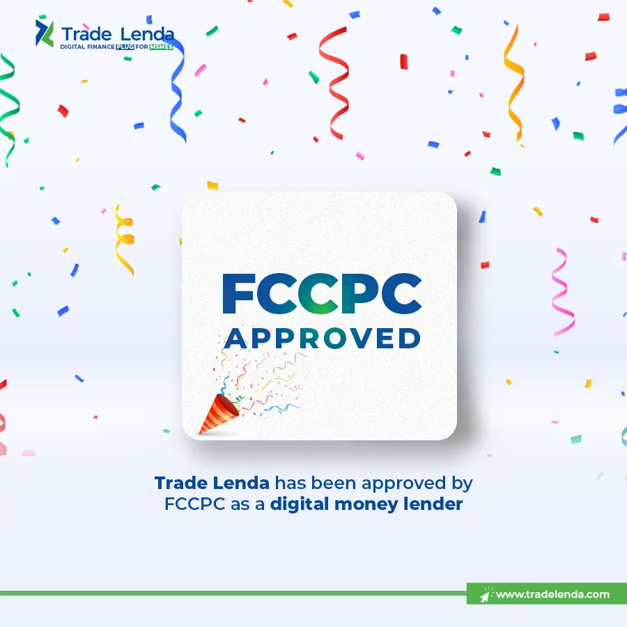 TradeLenda's tweet image. The Federal Competition and Consumer Protection Commission (FCCPC) @fccpcNigeria have fully approved Trade Lenda as a digital money lender in Nigeria. 

Congratulations to the Trade Lenda team! 🍾🎉

#tradelenda #FCCPC #DigitalBank #FinTech #SmallBusiness #BusinessLoan