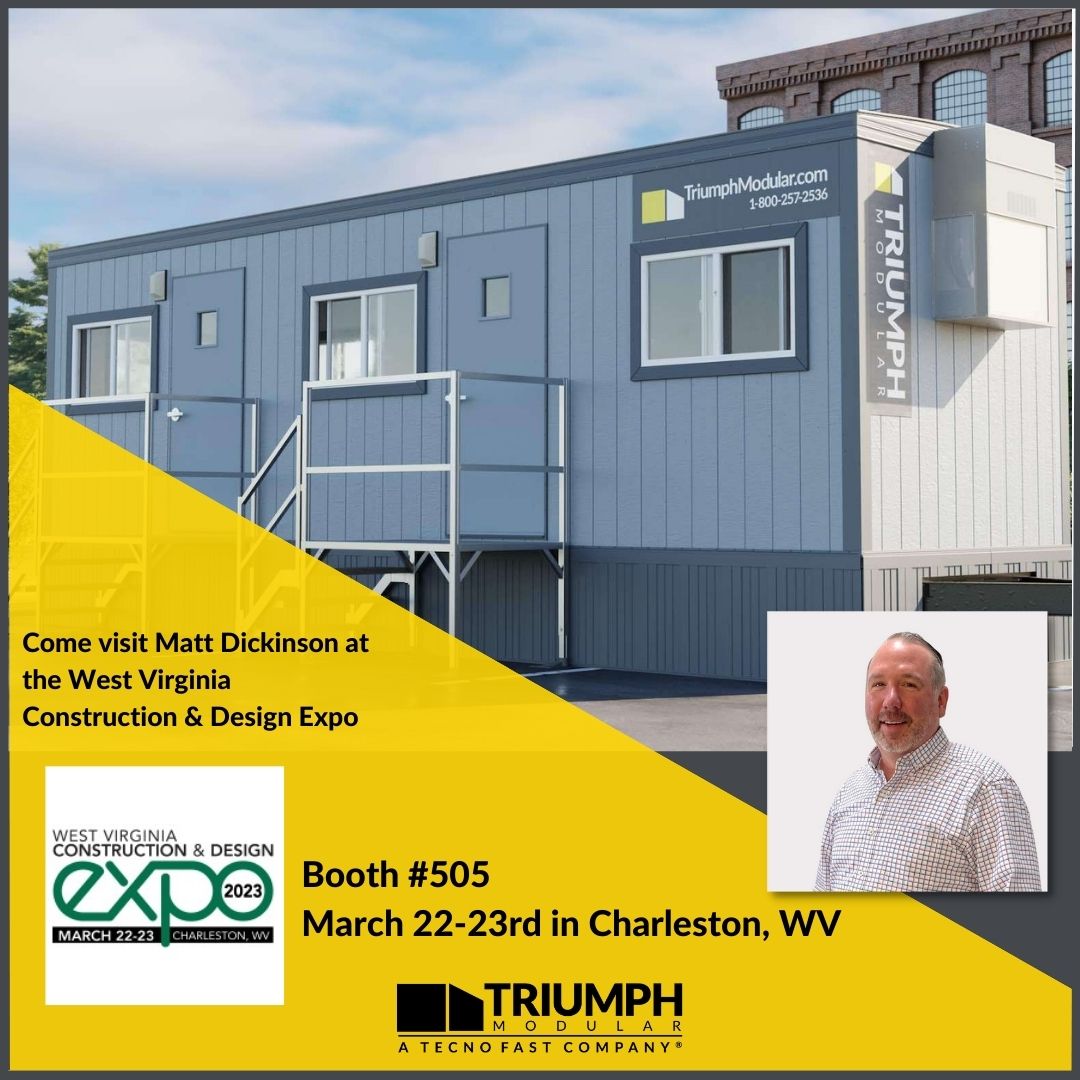 triumphmodular's tweet photo. If you're in Charleston, West Virginia, tomorrow stop by the West Virginia Construction and Design Expo. Matt Dickinson will be there at Booth #505 ready; to answer all of your mobile office questions. #mobileoffices #construction #teamtriumph #triumphmodular https://t.co/5UBb0vuirE