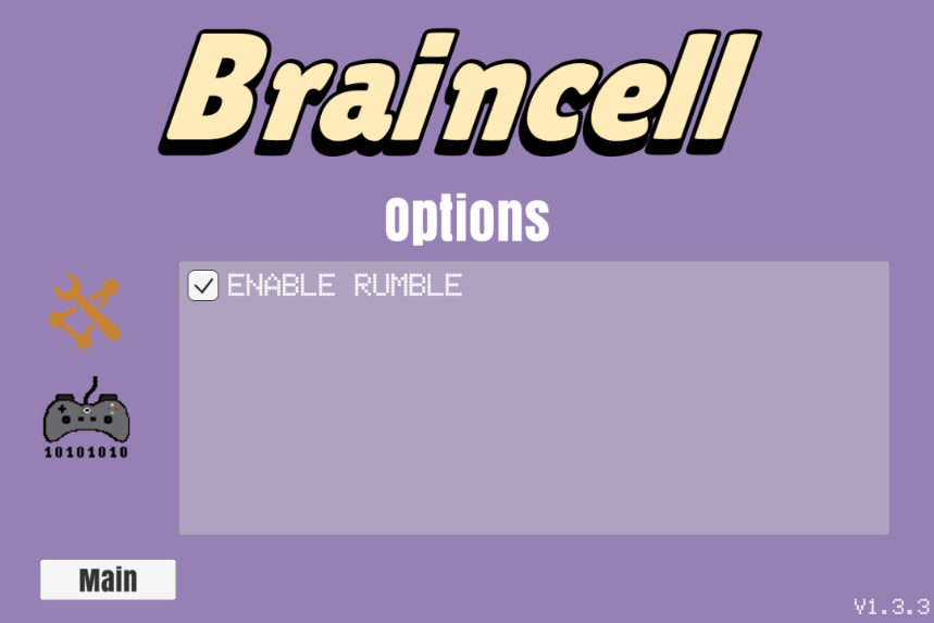 BraincellGame's tweet photo. v1.3.3 is out! 🧠

The Options menu is now functional, with a toggle for controller rumble when passing the braincell.

Also... that poll I did yesterday? About the cows? Yeah... 🐄

https://t.co/lremn8wuhQ

#gamedev #ThereIsNoCowLevel https://t.co/sD9oJ7yM0R