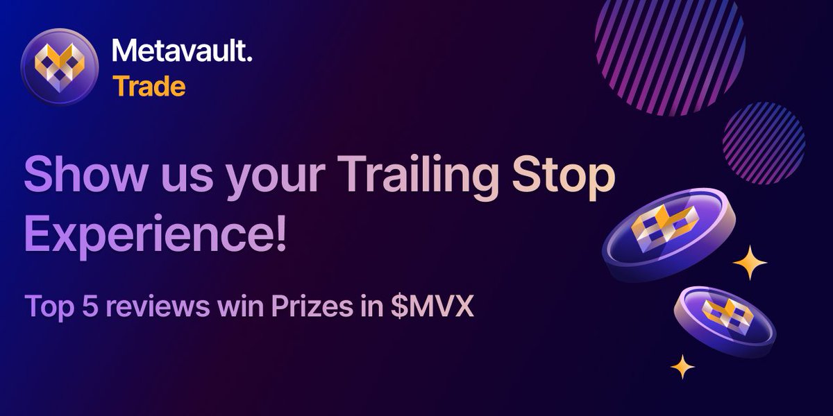 MetavaultTRADE's tweet image. Only a few days left for our trailing stop function feedback contest! ♏️

The top 5 best reviews will be awarded 25 $MVX each!

To participate, share a thread of your Trailing Stop experience with the hashtags #trailingstop, $MVX and @metavaulttrade!

1/2