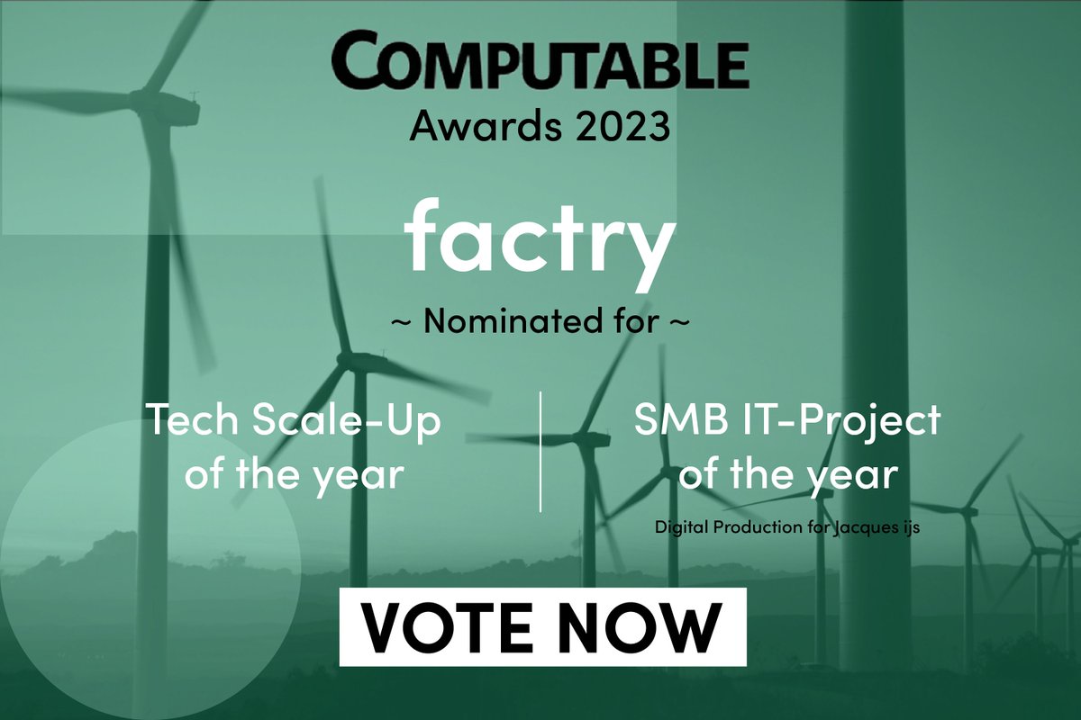 It's official! We've been nominated twice for the annual Computable Belgium awards. But we're going to need your help to win...

Vote for Factry and our project with Jaques Ijs thorugh this link: awards.computable.be/stem/

Thank you!