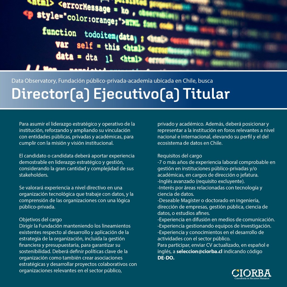 JoaquinRiveraZ's tweet image. Concurso para Dirección Ejecutiva de Fundación Data Observatory Chile, con el propósito para democratizar datos públicos de valor científico e innovador
@DataObsCL @GobDigitalCL @AnidInforma @ANID_Abierta 
Por favor RT :)
Interesad@s enviar CV a seleccion@ciorba.cl