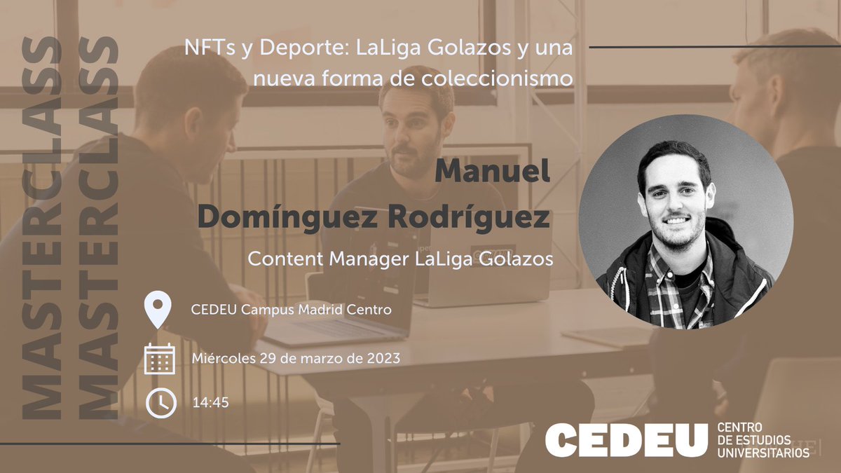 CEDEUoficial's tweet photo. 🎤Os presentamos una nueva #masterclass el próximo miércoles 29 de marzo…🎤
 
🥰Recibimos a Manuel Domínguez Rodríguez, Content Manager de Laliga Golazos🥰
 
⚽️Nos hablará sobre NFTs y su vinculación con el deporte⚽️
 
‼️Os esperamos‼️
 
#masterclass #ActivaTuTalento #CEDEU https://t.co/8ESBEmHVHH