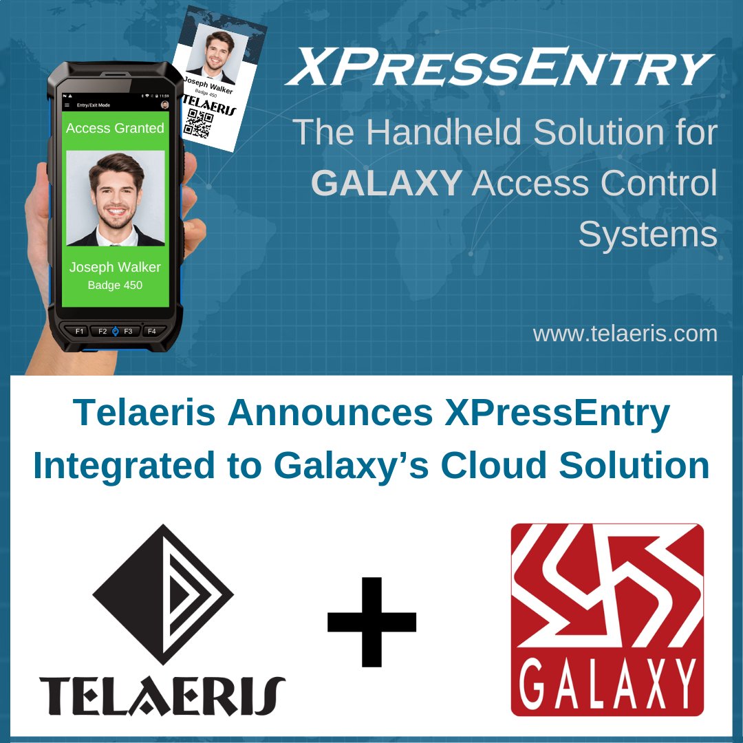 Telaeris announces its XPressEntry handheld badge &amp; biometric readers now integrate w/ <a href="/galaxysys/">Galaxy Control Systems</a> Cloud based #accesscontrol providing customers new value, convenience, &amp; security. telaeris.com/press-release/…

#identityverification #physicalsecurity #mustering #biometrics
